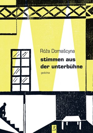 Buchcover stimmen aus der unterbühne | Róža Domašcyna | EAN 9783948305055 | ISBN 3-948305-05-6 | ISBN 978-3-948305-05-5