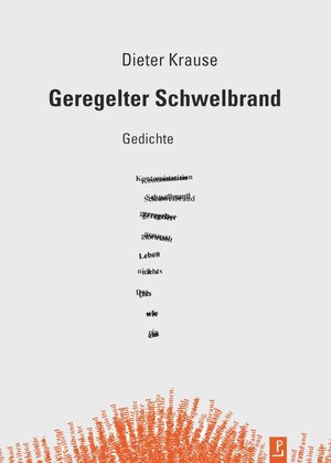 Buchcover Geregelter Schwelbrand | Dieter Krause | EAN 9783948305062 | ISBN 3-948305-06-4 | ISBN 978-3-948305-06-2