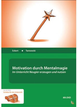 Buchcover Motivation durch Mentalmagie | Marcus Eckert | EAN 9783948307042 | ISBN 3-948307-04-0 | ISBN 978-3-948307-04-2