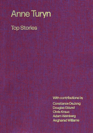 Buchcover Anne Turyn – Top Stories | Constance DeJong | EAN 9783948318116 | ISBN 3-948318-11-5 | ISBN 978-3-948318-11-6