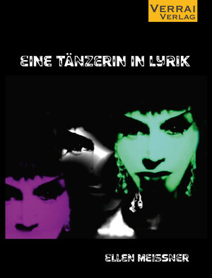 Buchcover Ellen Meissner - Eine Tänzerin in Lyrik | Ellen Meissner | EAN 9783948342760 | ISBN 3-948342-76-8 | ISBN 978-3-948342-76-0
