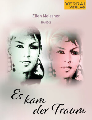 Buchcover Ellen Meissner - Es kam der Traum | Ellen Meissner | EAN 9783948342937 | ISBN 3-948342-93-8 | ISBN 978-3-948342-93-7