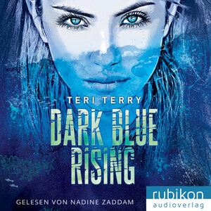 Buchcover Dark Blue Rising | Teri Terry | EAN 9783948343545 | ISBN 3-948343-54-3 | ISBN 978-3-948343-54-5