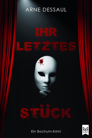 Buchcover Ihr letztes Stück | Arne Dessaul | EAN 9783948346409 | ISBN 3-948346-40-2 | ISBN 978-3-948346-40-9