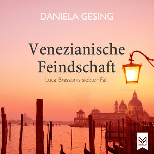 Buchcover Venezianische Feindschaft | Daniela Gesing | EAN 9783948346553 | ISBN 3-948346-55-0 | ISBN 978-3-948346-55-3