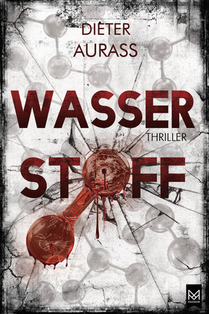 Buchcover Wasserstoff | Dieter Aurass | EAN 9783948346775 | ISBN 3-948346-77-1 | ISBN 978-3-948346-77-5