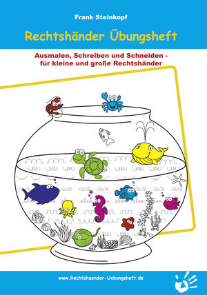 Buchcover Rechtshänder Übungsheft | Frank Steinkopf | EAN 9783948352004 | ISBN 3-948352-00-3 | ISBN 978-3-948352-00-4