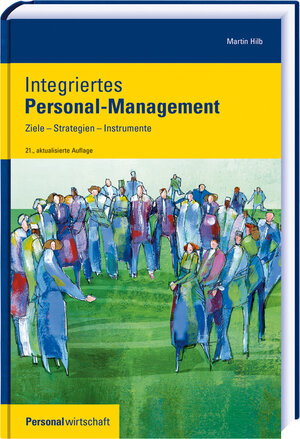 Buchcover Integriertes Personal-Management | Martin Hilb | EAN 9783948353223 | ISBN 3-948353-22-0 | ISBN 978-3-948353-22-3