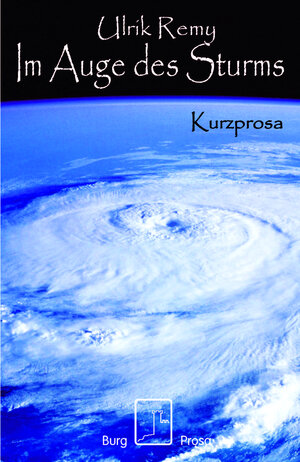 Buchcover Im Auge des Sturms | Ulrik Remy | EAN 9783948397234 | ISBN 3-948397-23-6 | ISBN 978-3-948397-23-4