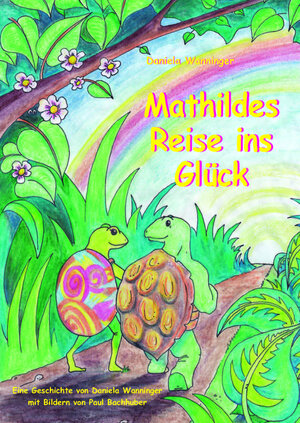 Buchcover Mathildes Reise ins Glück | Daniela Wanninger | EAN 9783948397272 | ISBN 3-948397-27-9 | ISBN 978-3-948397-27-2