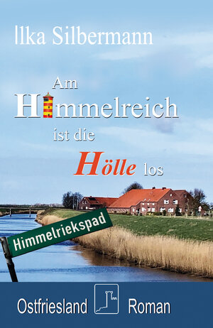 Buchcover Am Himmelreich ist die Hölle los | Ilka Silbermann | EAN 9783948397296 | ISBN 3-948397-29-5 | ISBN 978-3-948397-29-6