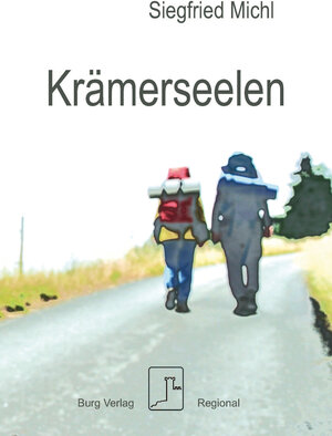 Buchcover Krämerseelen | Siegfried Michl | EAN 9783948397449 | ISBN 3-948397-44-9 | ISBN 978-3-948397-44-9