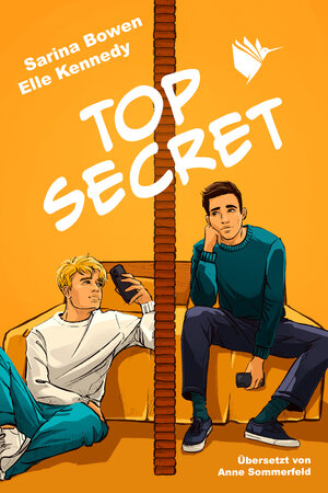 Buchcover Top Secret: ein MM-College-Roman | Sarina Bowen | EAN 9783948457006 | ISBN 3-948457-00-X | ISBN 978-3-948457-00-6