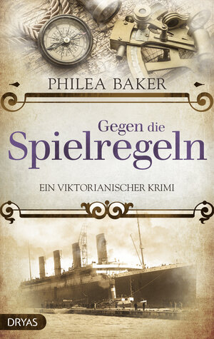 Buchcover Gegen die Spielregeln | Philea Baker | EAN 9783948483005 | ISBN 3-948483-00-0 | ISBN 978-3-948483-00-5
