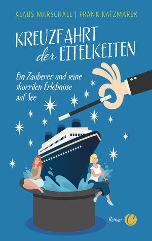 Buchcover Kreuzfahrt der Eitelkeiten | Klaus Marschall | EAN 9783948486655 | ISBN 3-948486-65-4 | ISBN 978-3-948486-65-5