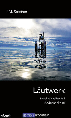 Buchcover Läutwerk | Jakob Maria Soedher | EAN 9783948490133 | ISBN 3-948490-13-9 | ISBN 978-3-948490-13-3