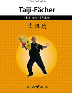 Buchcover Taichi Fächer | Foen Tjoeng Lie | EAN 9783948491024 | ISBN 3-948491-02-X | ISBN 978-3-948491-02-4