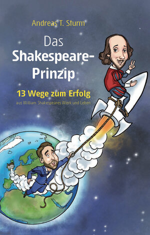 Buchcover Das Shakespeare-Prinzip | Andreas T. Sturm | EAN 9783948496012 | ISBN 3-948496-01-3 | ISBN 978-3-948496-01-2