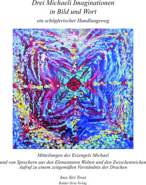 Buchcover Drei Michaeli Imaginationen | Ines Siri Trost | EAN 9783948531164 | ISBN 3-948531-16-1 | ISBN 978-3-948531-16-4
