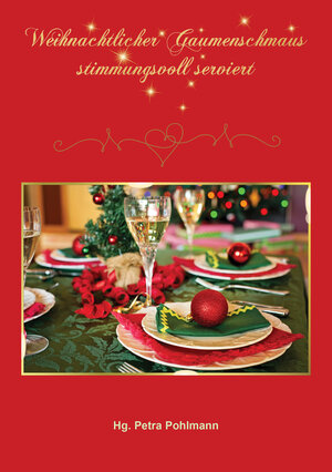 Buchcover Weihnachtlicher Gaumenschmaus - stimmungsvoll serviert  | EAN 9783948552060 | ISBN 3-948552-06-1 | ISBN 978-3-948552-06-0