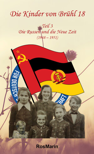 Buchcover Die Kinder von Brühl 18 - Teil 3 | RosMarin | EAN 9783948552398 | ISBN 3-948552-39-8 | ISBN 978-3-948552-39-8