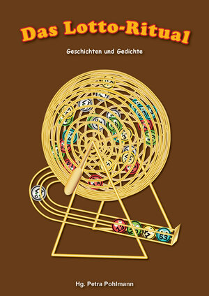 Buchcover Das Lotto-Ritual  | EAN 9783948552404 | ISBN 3-948552-40-1 | ISBN 978-3-948552-40-4