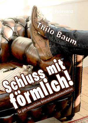 Buchcover Schluss mit förmlich! | Thilo Baum | EAN 9783948560003 | ISBN 3-948560-00-5 | ISBN 978-3-948560-00-3