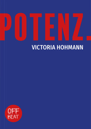 Buchcover Potenz. | Victoria Hohmann | EAN 9783948574093 | ISBN 3-948574-09-X | ISBN 978-3-948574-09-3