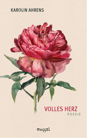 Buchcover Volles Herz – Poesie | Karolin Ahrens | EAN 9783948576097 | ISBN 3-948576-09-2 | ISBN 978-3-948576-09-7