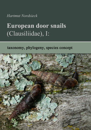 Buchcover European Door Snails (Clausiliidae), I | Hartmut Nordsieck | EAN 9783948603335 | ISBN 3-948603-33-2 | ISBN 978-3-948603-33-5