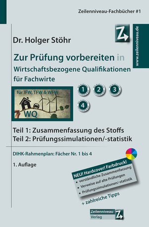 Buchcover Zur Prüfung vorbereiten in Wirtschaftsbezogene Qualifikationen für Fachwirte | Holger Stöhr | EAN 9783948605018 | ISBN 3-948605-01-7 | ISBN 978-3-948605-01-8