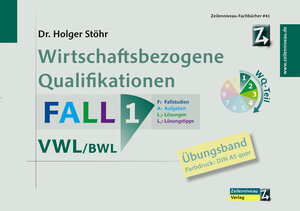 Buchcover Wirtschaftsbezogene Qualifikationen | Holger Stöhr | EAN 9783948605414 | ISBN 3-948605-41-6 | ISBN 978-3-948605-41-4