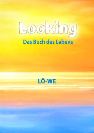 Buchcover Looking | LÖ–WE | EAN 9783948614867 | ISBN 3-948614-86-5 | ISBN 978-3-948614-86-7