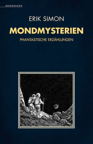Buchcover Mondmysterien | Erik Simon | EAN 9783948616694 | ISBN 3-948616-69-8 | ISBN 978-3-948616-69-4