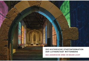 Buchcover Die Historische Stadtinformation der Lutherstadt Wittenberg  | EAN 9783948618018 | ISBN 3-948618-01-1 | ISBN 978-3-948618-01-8