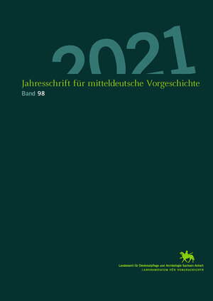 Buchcover Jahresschrift für mitteldeutsche Vorgeschichte / Jahresschrift für Mitteldeutsche Vorgeschichte (Band 98)  | EAN 9783948618155 | ISBN 3-948618-15-1 | ISBN 978-3-948618-15-5