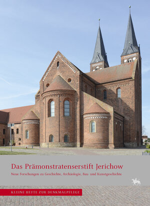 Buchcover Das Prämonstratenserstift Jerichow (Kleine Hefte zur Denkmalpflege 20)  | EAN 9783948618483 | ISBN 3-948618-48-8 | ISBN 978-3-948618-48-3