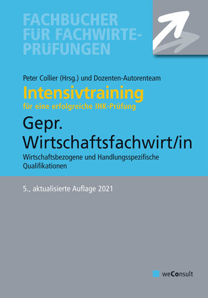 Buchcover Intensivtraining Gepr. Wirtschaftsfachwirt/in | Michael Sielmann | EAN 9783948633240 | ISBN 3-948633-24-X | ISBN 978-3-948633-24-0