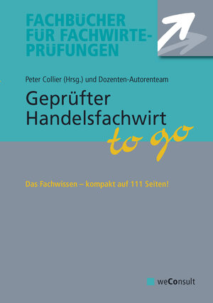 Buchcover Gepr. Handelsfachwirt to go | EAN 9783948633264 | ISBN 3-948633-26-6 | ISBN 978-3-948633-26-4