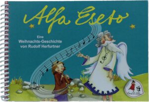 Buchcover Alfa Eseto | Rudolf Herfurtner | EAN 9783948634025 | ISBN 3-948634-02-5 | ISBN 978-3-948634-02-5