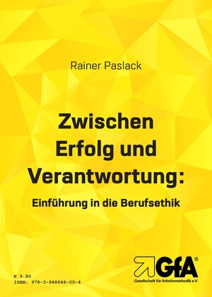 Buchcover Zwischen Erfolg und Verantwortung | Rainer Paslack | EAN 9783948646004 | ISBN 3-948646-00-7 | ISBN 978-3-948646-00-4
