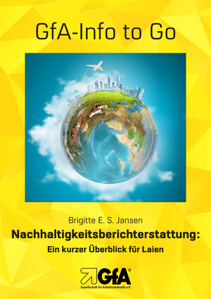 Buchcover Nachhaltigkeitsberichterstattung | Brigitte E.S. Jansen | EAN 9783948646394 | ISBN 3-948646-39-2 | ISBN 978-3-948646-39-4