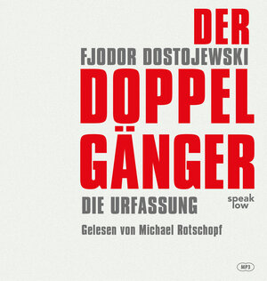 Buchcover Der Doppelgänger | Fjodor Michailowitsch Dostojewski | EAN 9783948674069 | ISBN 3-948674-06-X | ISBN 978-3-948674-06-9