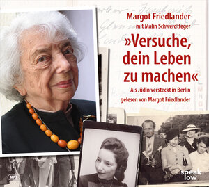 Buchcover "Versuche, dein Leben zu machen" | Margot Friedlander | EAN 9783948674151 | ISBN 3-948674-15-9 | ISBN 978-3-948674-15-1