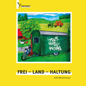 Buchcover Frei - Land - Haltung  | EAN 9783948675004 | ISBN 3-948675-00-7 | ISBN 978-3-948675-00-4