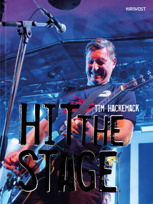 Buchcover HIT THE STAGE | Tim Hackemack | EAN 9783948675769 | ISBN 3-948675-76-7 | ISBN 978-3-948675-76-9