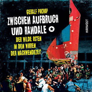 Buchcover Zwischen Aufbruch und Randale | Geralf Pochop | EAN 9783948675998 | ISBN 3-948675-99-6 | ISBN 978-3-948675-99-8
