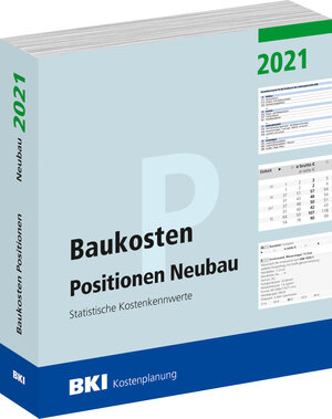 Buchcover Baukosten Positionen Neubau 2021  | EAN 9783948683078 | ISBN 3-948683-07-7 | ISBN 978-3-948683-07-8