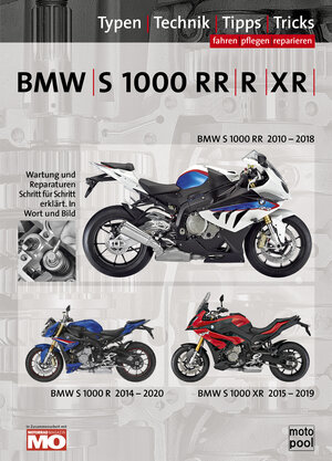 Buchcover BMW S 1000 RR, R, XR Reparaturanleitung | Thomas Jung | EAN 9783948697204 | ISBN 3-948697-20-5 | ISBN 978-3-948697-20-4