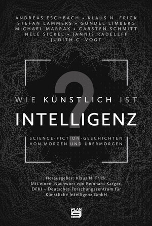 Buchcover Wie künstlich ist Intelligenz? | Andreas Eschbach | EAN 9783948700263 | ISBN 3-948700-26-5 | ISBN 978-3-948700-26-3